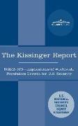 The Kissinger Report: NSSM-200 Implications of Worldwide Population Growth for U.S. Security Interests