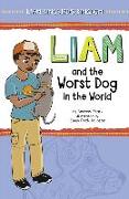 Liam and the Worst Dog in the World