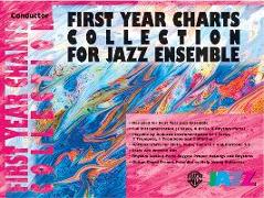 First Year Charts Collection for Jazz Ensemble: Baritone T.C. (Doubles 1st Trombone Part)