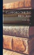 Clifford the Big Red Dog: 1963