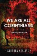 We are all Corinthians: A Weekly Devotional