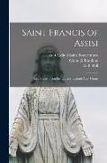 Saint Francis of Assisi [microform]: XII Scenes From His Life and Legend After Giotto