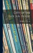 City of the Golden House