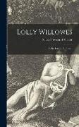 Lolly Willowes, or, the Loving Huntsman