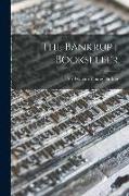 The Bankrupt Bookseller