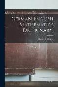 German-English Mathematics Dictionary