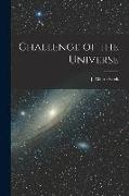 Challenge of the Universe