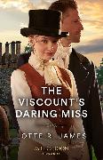 The Viscount's Daring Miss