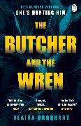 The Butcher and the Wren