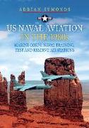 US Naval Aviation in the 1980s: Marine Corps, Naval Training, Test and Reserve Air Stations