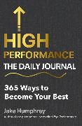 High Performance: The Daily Journal