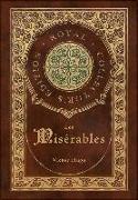 Les Miserables (Royal Collector's Edition) (Annotated) (Case Laminate Hardcover with Jacket)