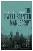 The Sweet-Scented Manuscript