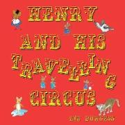 Henry and his Travelling Circus