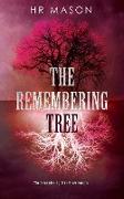The Remembering Tree