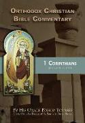 Orthodox Christian Bible Commentary: 1 Corinthians