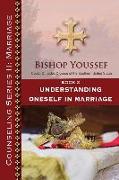 Book 2: Understanding Oneself in Marriage