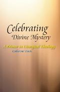 Celebrating Divine Mystery