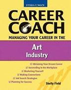 Managing Your Career in the Art Industry