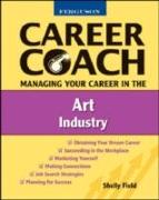 Managing Your Career in the Art Industry