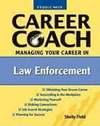 Managing Your Career in Law Enforcement