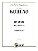 Friedrich Kuhlau: Six Duets, Opus 57bis and 81