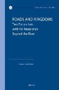 Roads and Kingdoms: Two Encounters with the Nazarenes Beyond the River