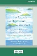 The Anxiety and Depression Workbook