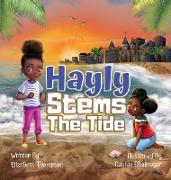 Hayly Stems The Tide