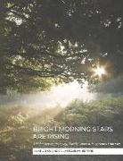 Bright Morning Stars Are Rising: 50th Anniversary Anthology, Kodály Center at Holy Names University