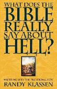 What Does the Bible Really Say about Hell?
