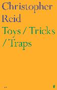 Toys / Tricks / Traps