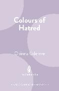 Colours of Hatred