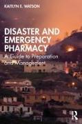 Disaster and Emergency Pharmacy