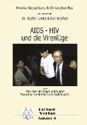 HIV ¿ AIDS und die Virenlüge