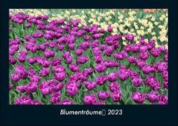 Blumenträume 2023 Fotokalender DIN A4