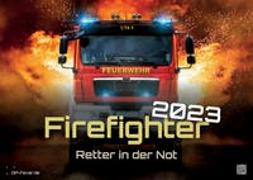 FIREFIGHTER - Retter in der Not - Feuerwehr - 2023 - Kalender DIN A3