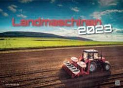 Landmaschinen - Traktor - 2023 - Kalender DIN A3