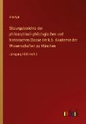 Sitzungsberichte der philosophisch-philologischen und historischen Classe der k.b. Akademie der Wissenschaften zu München