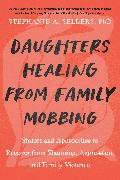 Daughters Healing from Family Mobbing