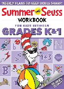 Summer with Seuss Workbook: Grades K-1