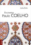 Faszination Paulo Coelho