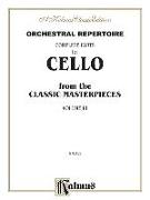 Orchestral Repertoire Complete Parts for Cello from the Classic Masterpieces, Vol 3