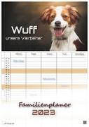 Wuff - Unsere Vierbeiner - Der Hundekalender - 2023 - Kalender DIN A3 - (Familienplaner)