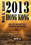 2013 Hong Kong - Die Rückkehr des Kaftain Blaubeer