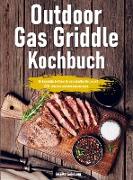 Outdoor Gas Griddle Kochbuch
