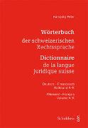 Wörterbuch der schweizerischen Rechtssprache - Dictionnaire de la langue juridique suisse (PrintPlu§)