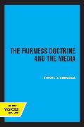 The Fairness Doctrine and the Media