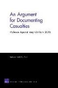 An Argument for Documenting Casualties: Violence Against Iraqi Civilians 2006