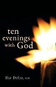 Ten Evenings with God